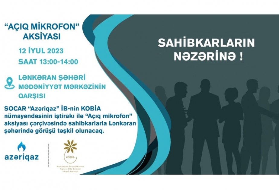 “Azəriqaz” Lənkəranda sahibkarlarla görüş keçirəcək