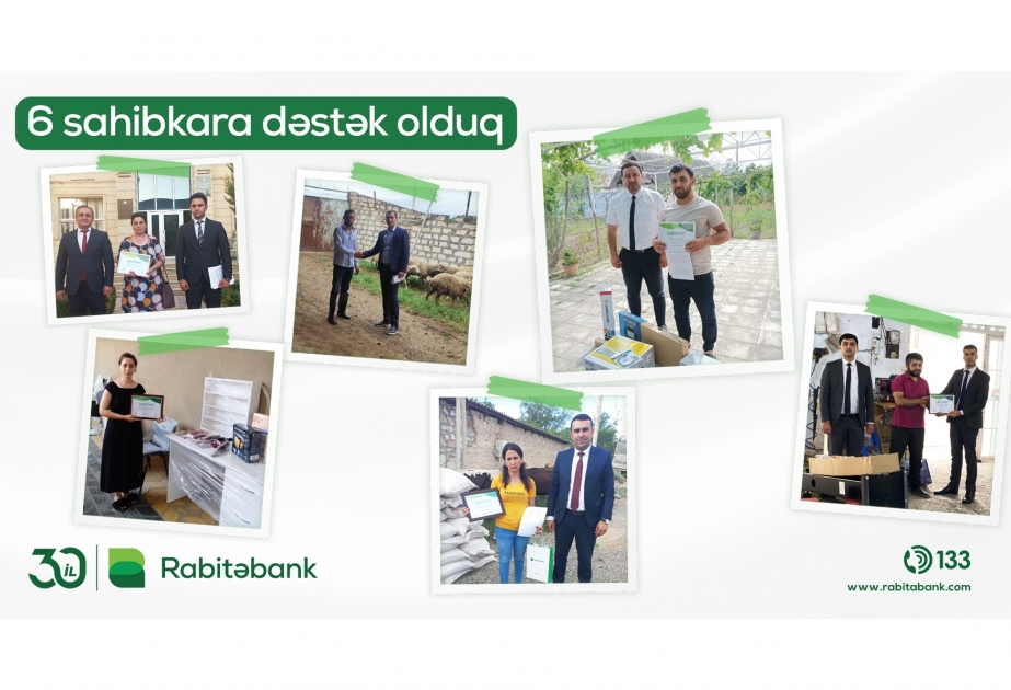 ®  “Rabitəbank” vətəndaşlara şəxsi biznesini qurmağa dəstək oldu
