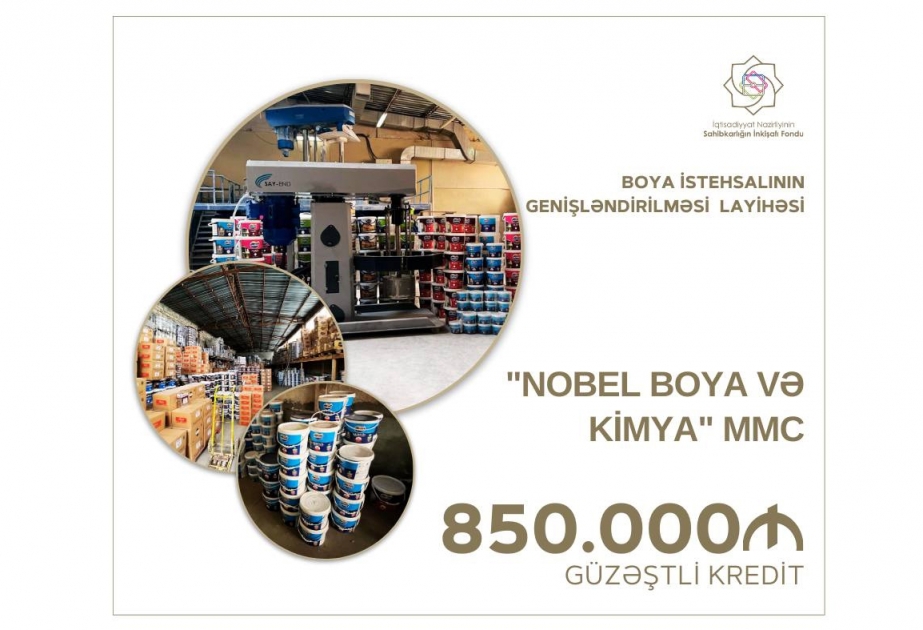 Boya istehsalının genişləndirilməsi layihəsi üzrə güzəştli kredit verilib