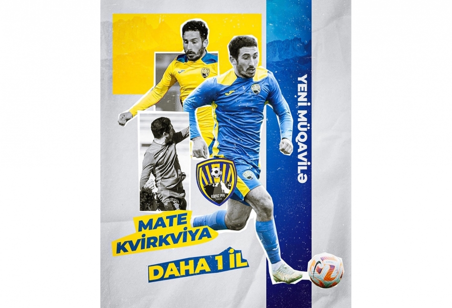 “Kəpəz” klubu futbolçusu Mate Kvirkviya ilə müqaviləni yeniləyib