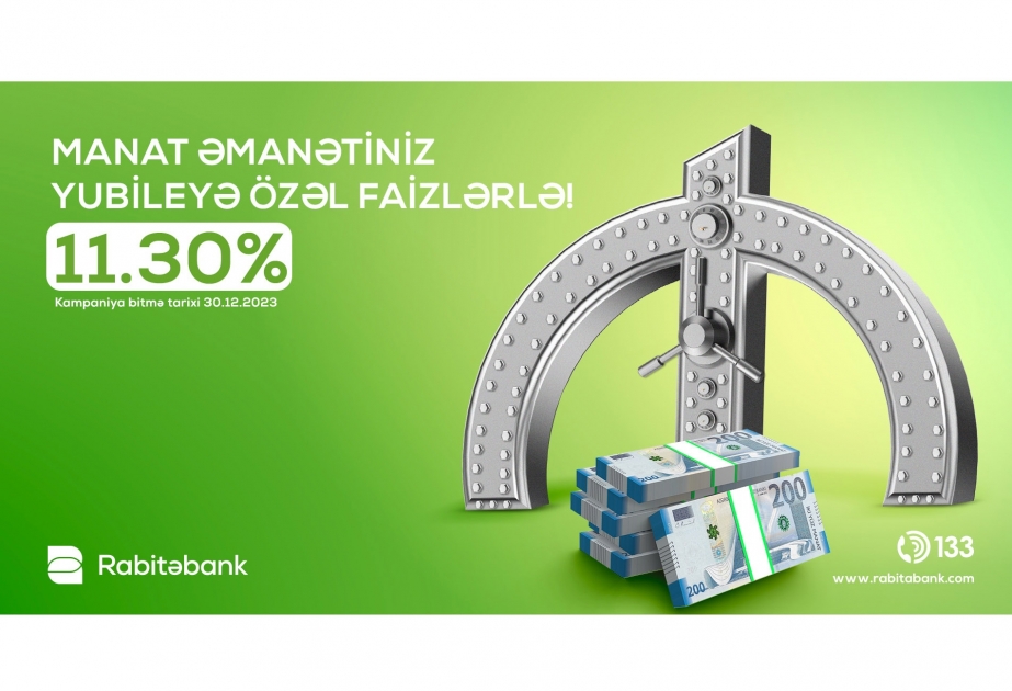 ®  “Rabitəbank”dan yubileyə özəl əmanət kampaniyaları!