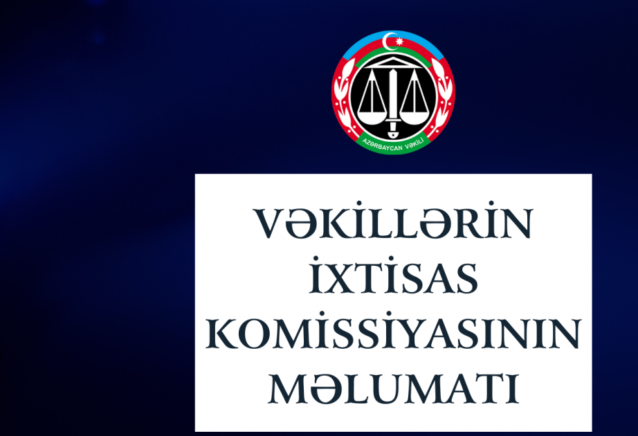 Vəkilliyə qəbul üzrə şifahi müsahibə mərhələsinin nəticələri məlum olub