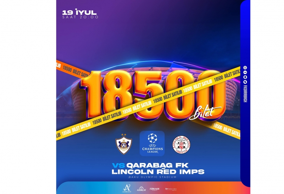 18 mille 500 billets sont vendus pour le match FK Qarabag /Lincoln Red Imps