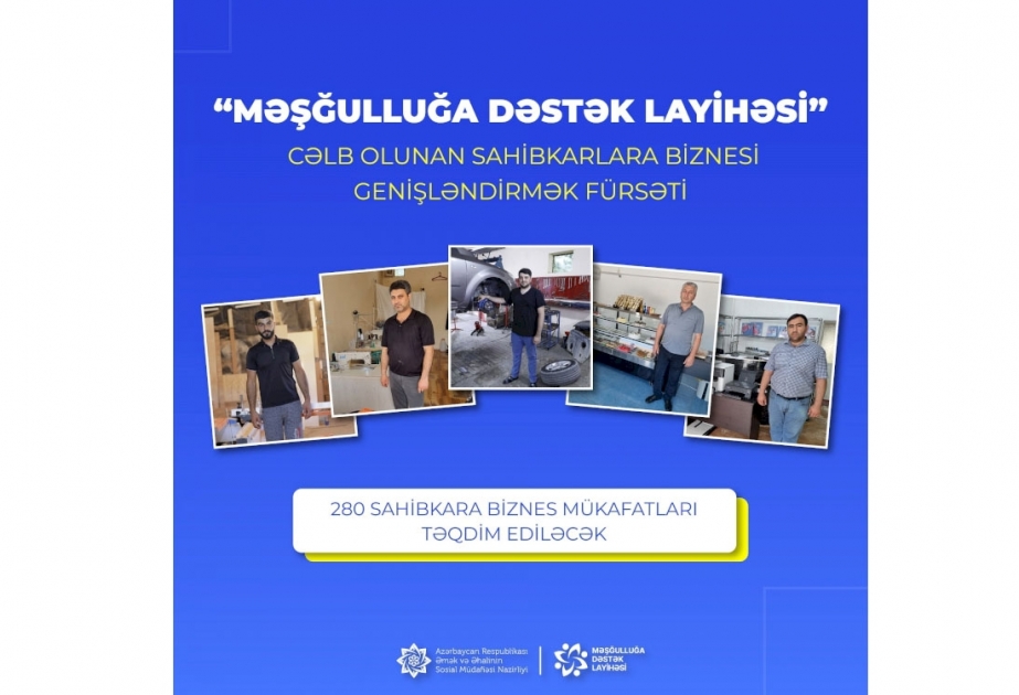 “Məşğulluğa dəstək layihəsi”nə cəlb olunan sahibkarlara biznesi genişləndirmək fürsəti