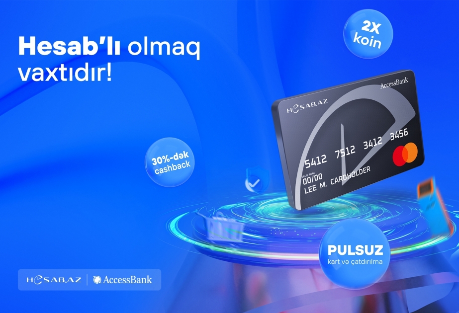 ®  Hesab.az и AccessBank представляют дебетовую карту "Hesab"