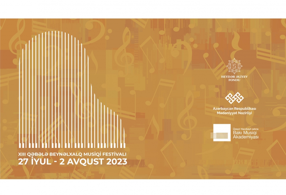 XIII Qəbələ Beynəlxalq Musiqi Festivalı başlayır
