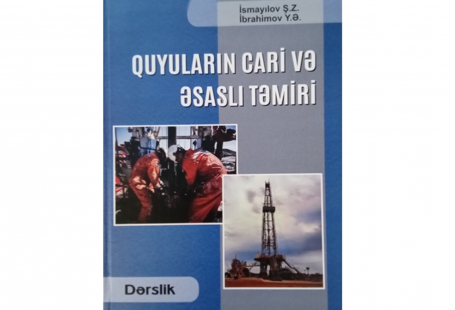 Quyuların cari və əsaslı təmiri -  yeni dərslik