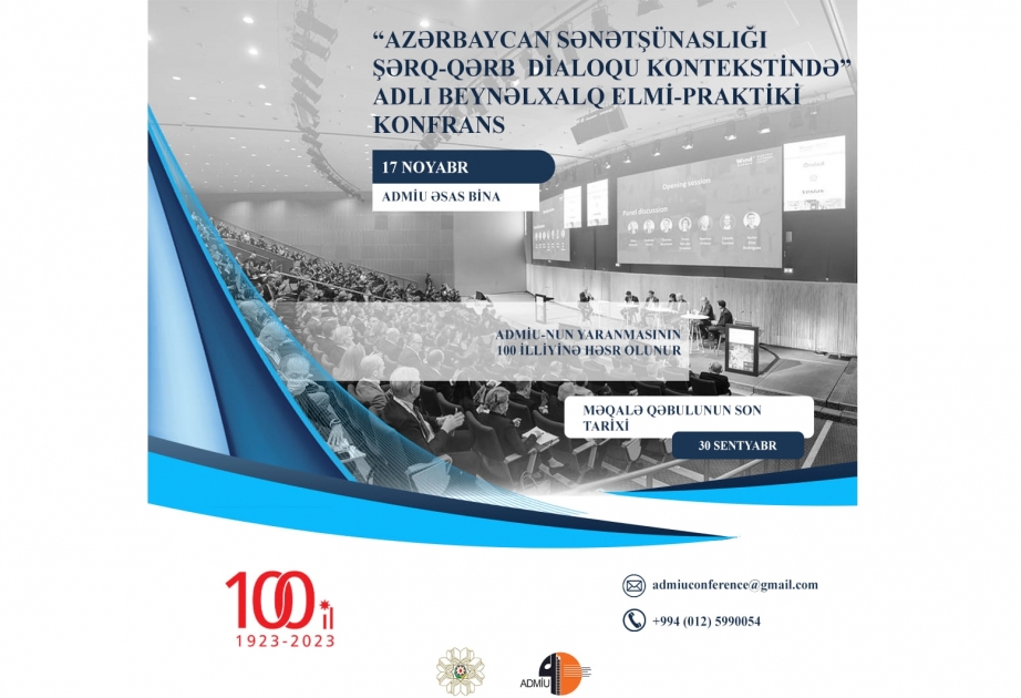 “Azərbaycan sənətşünaslığı Şərq-Qərb dialoqu kontekstində” -  beynəlxalq konfrans