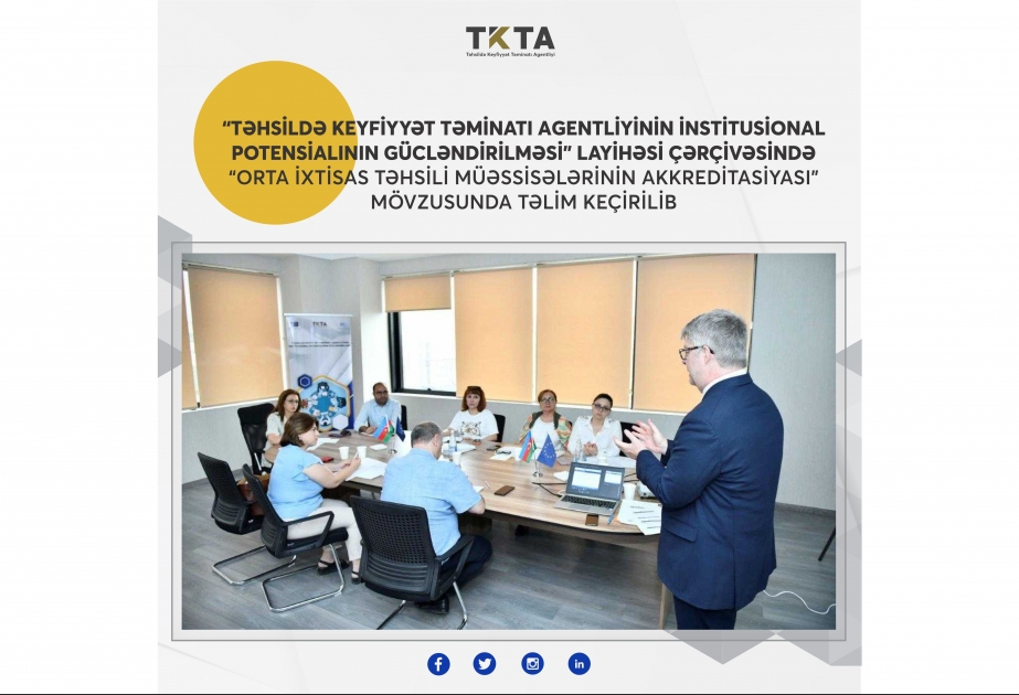 Orta ixtisas təhsili müəssisələrinin akkreditasiyası -  təlim