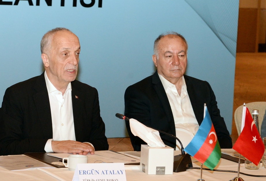 Ergün Atalay: Azərbaycanın və Türkiyənin həmkarlar ittifaqları arasında memorandum imzalanacaq