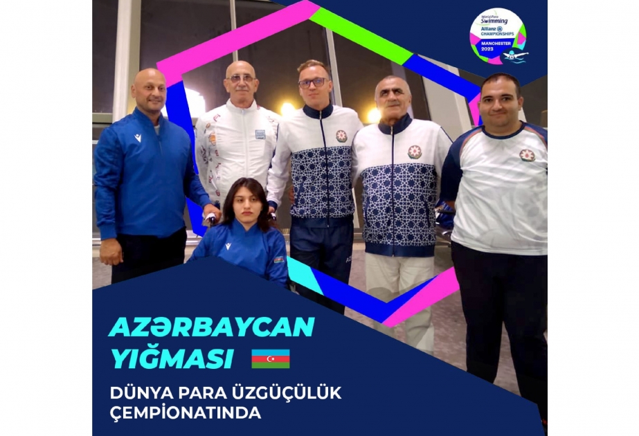 Trois nageurs handisport azerbaïdjanais disputeront les championnats du monde à Manchester