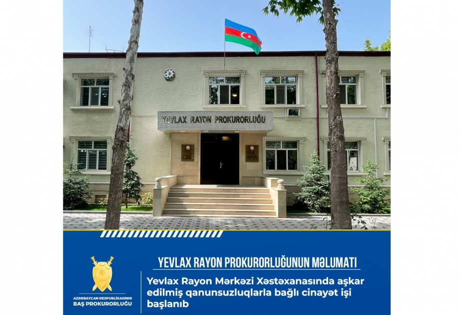 Yevlax Rayon Mərkəzi Xəstəxanasında 73 min manatdan çox pul vəsaitinin mənimsənilməsi faktı aşkarlanıb