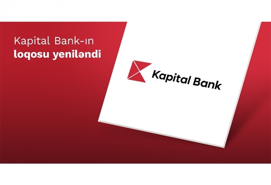 ®  “Kapital Bank” loqosunu yenilədi