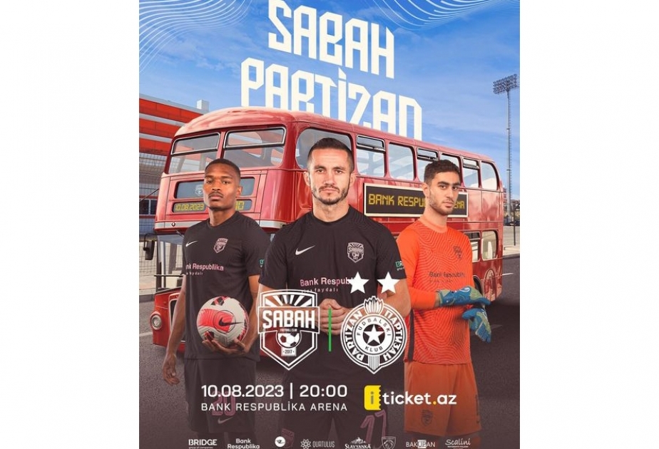 “Sabah”-“Partizan” matçının biletləri satışa çıxarılıb