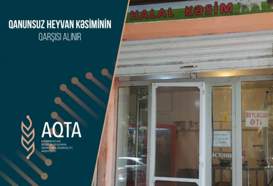 On bir heyvan kəsimi və ət satışı məntəqəsi ilə əlaqədar tədbir görülüb