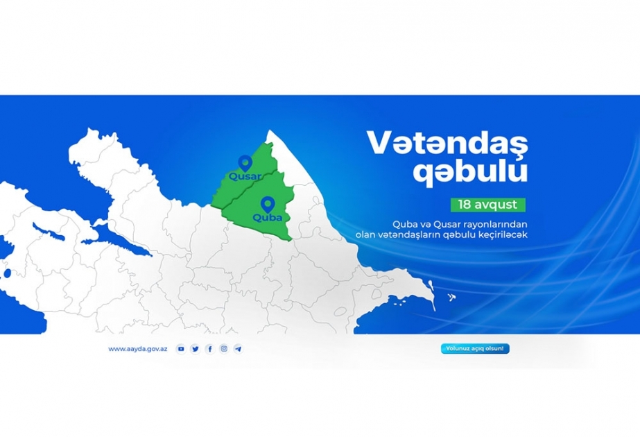 AAYDA İdarə Heyətinin sədri Quba və Qusar rayonlarından olan vətəndaşlarla görüşəcək