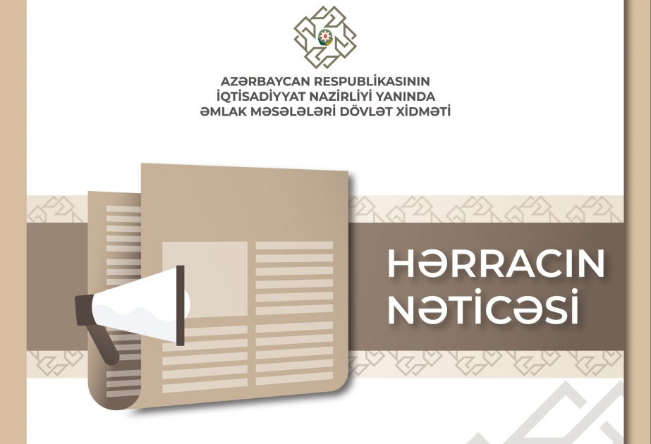 Dövlət Xidməti: Növbəti hərracda 26 əmlak satılıb