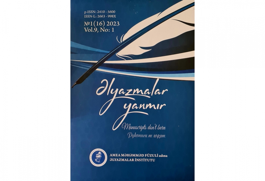 “Əlyazmalar yanmır” jurnalının növbəti nömrəsi nəşr olunub