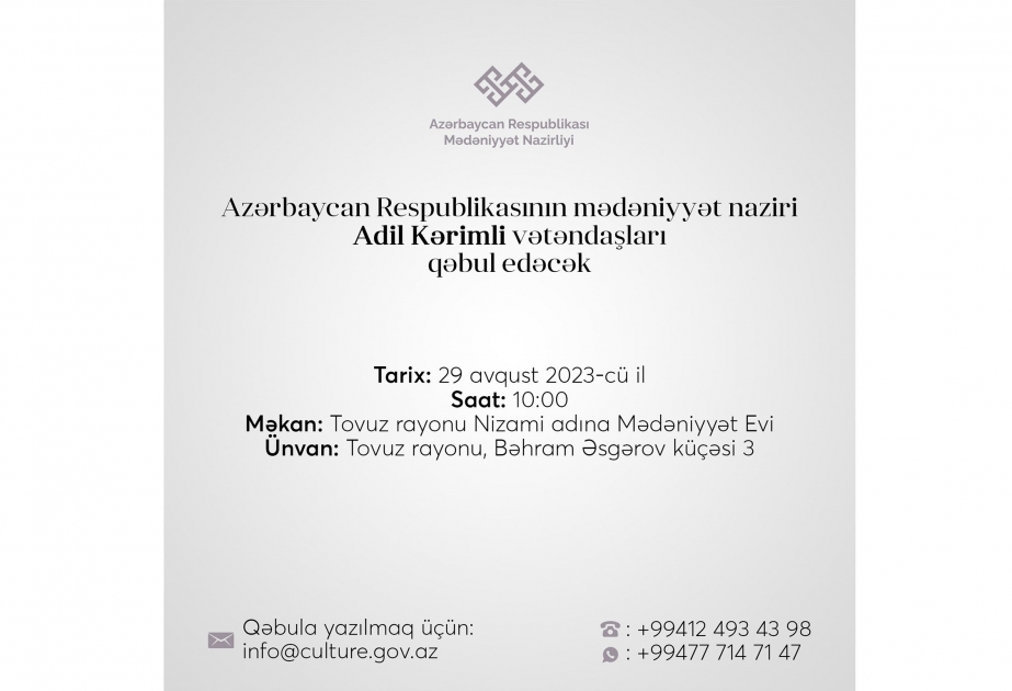 Mədəniyyət nazirinin Tovuzda vətəndaşları qəbul edəcəyi tarix dəyişdirilib