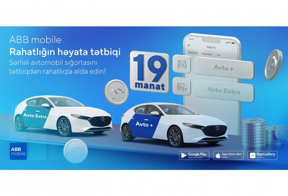 ®  “ABB mobile” ilə cəmi 19 AZN ödəməklə könüllü avtomobil sığortası!