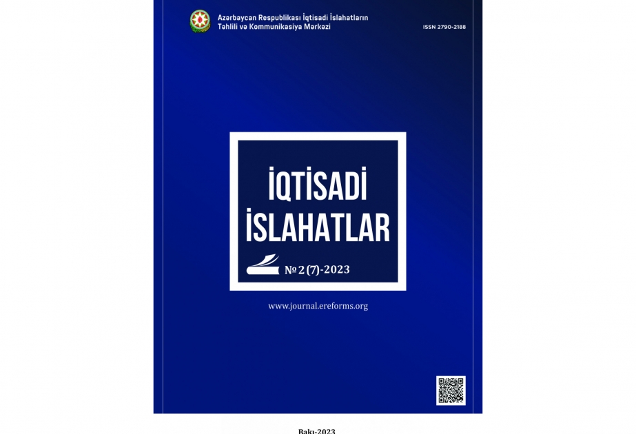 “İqtisadi islahatlar” elmi-analitik jurnalının yeni sayı çapdan çıxıb