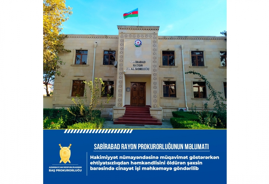 Ehtiyatsızlıqdan həmkəndlisini öldürən şəxs barəsində cinayət işi məhkəməyə göndərilib