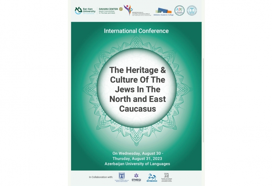 Baku to host “The Heritage and Culture of the Jews in the North and East Caucasus” international conference
