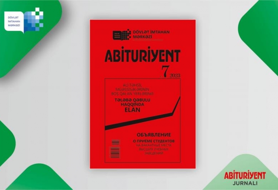 Dövlət İmtahan Mərkəzi “Abituriyent” jurnalının 7-ci nömrəsini nəşr edib