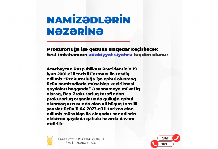 Prokurorluğa işə qəbulla əlaqədar keçiriləcək test imtahanının ədəbiyyat siyahısı təqdim olunub
