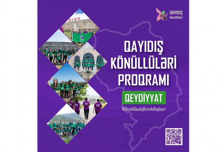 “Qayıdış Könüllüləri” proqramına qeydiyyata yenidən start verilir