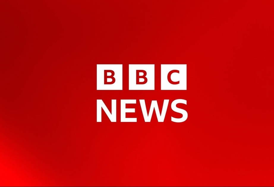 Separatçıların ruporu rolunda çıxış edən BBC-nin fəaliyyəti araşdırılmalıdır -  ŞƏRH