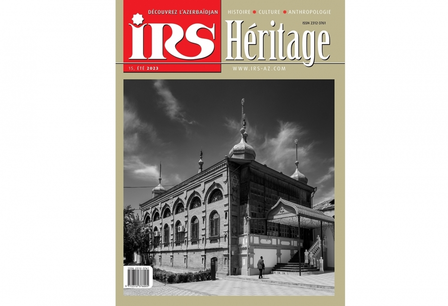 New edition of French version of IRS-Heritage magazine highlights history of Azerbaijan-France relations