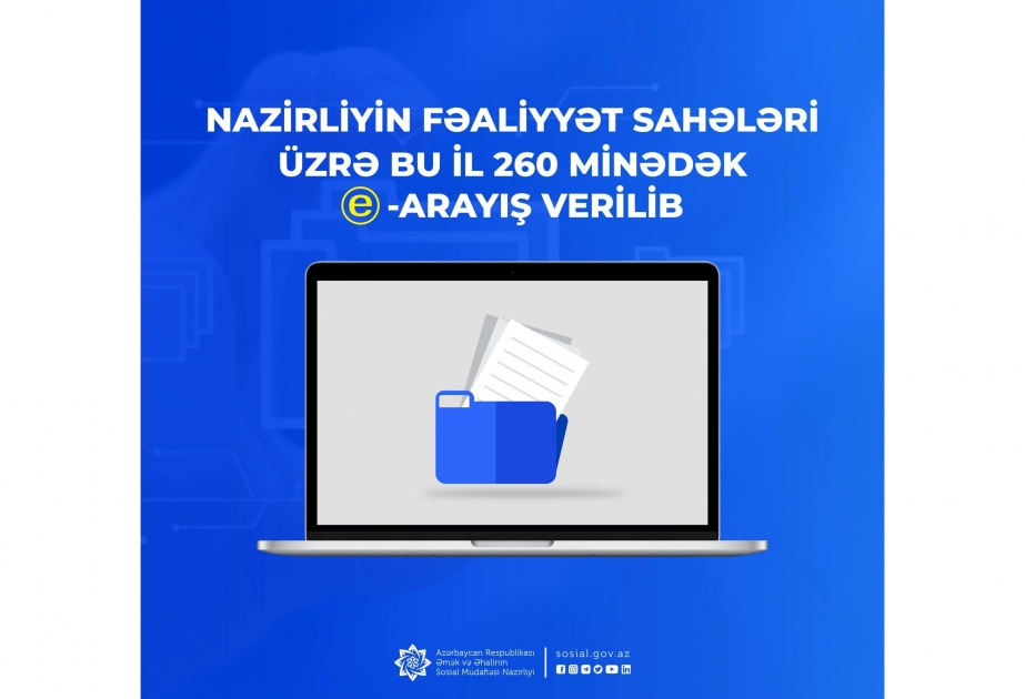 Sosial sahə üzrə bu il 260 minədək e-arayış verilib