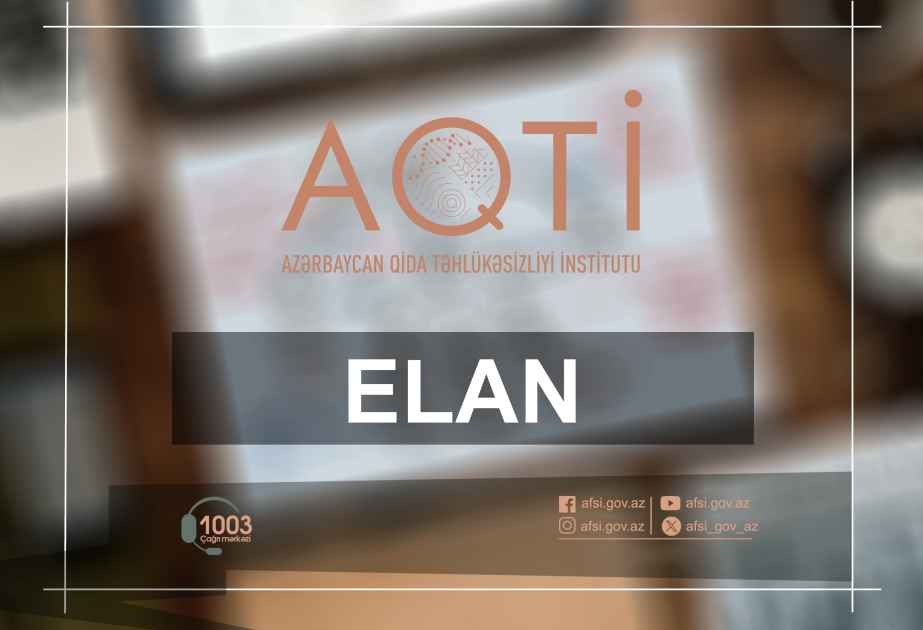AQTİ Naxçıvanda mütəxəssisləri əməkdaşlığa dəvət edir
