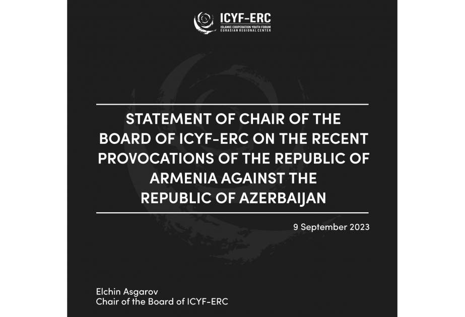 İƏT Gənclər Forumu Avrasiya Regional Mərkəzi erməni provokasiyalarını pisləyən bəyanat yayıb