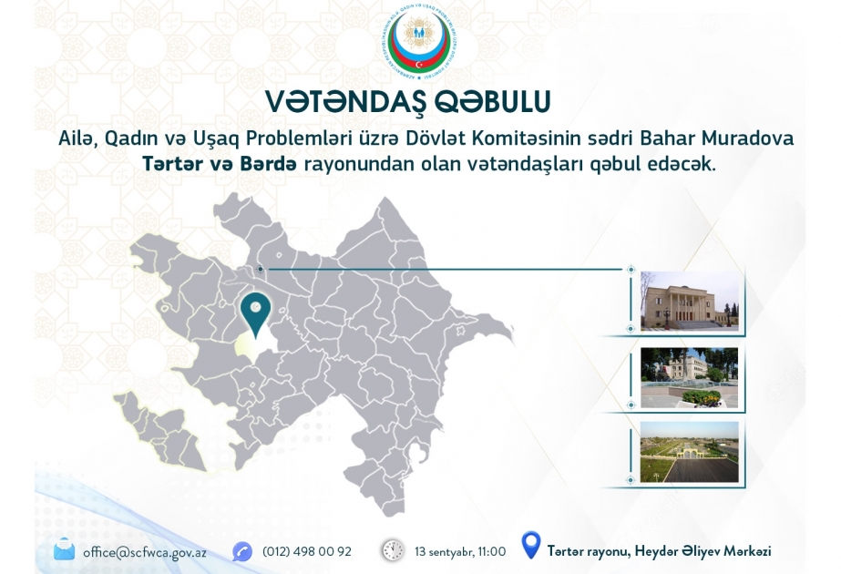 Tərtərdə vətəndaşların ailə, qadın və uşaq problemləri ilə bağlı müraciətləri dinləniləcək