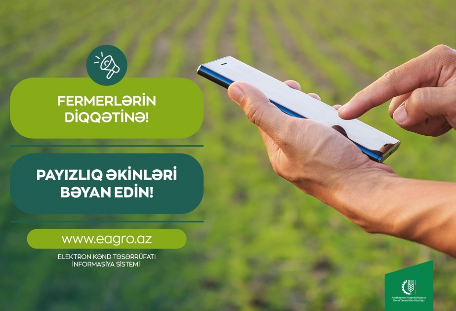 2023-2024-cü əkin ili üzrə payızlıq əkinlərin bəyanına başlanıb