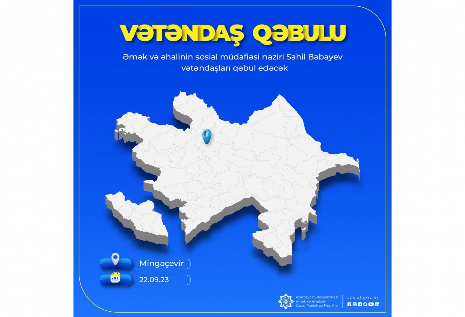 Əmək və əhalinin sosial müdafiəsi naziri Mingəçevirdə vətəndaşları qəbul edəcək
