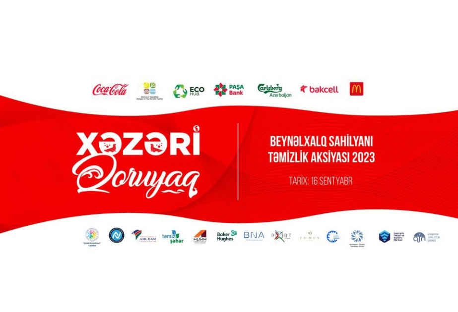 Azərbaycanda “Xəzəri qoruyaq!” şüarı ilə genişmiqyaslı ekoloji aksiya keçiriləcək