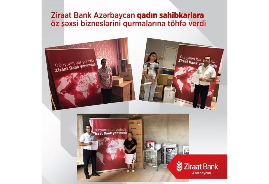 ®   “Ziraat Bank Azərbaycan” qadın sahibkarların öz şəxsi bizneslərini qurmalarına töhfə verdi