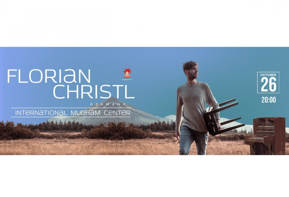 German contemporary classical composer Florian Christl to perform in Baku