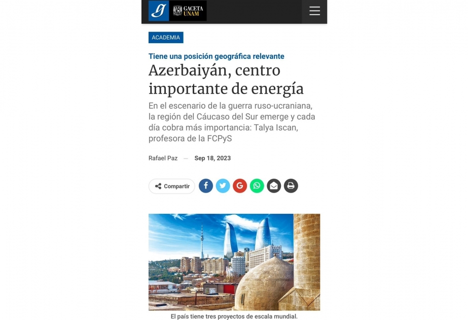 UNAM GACETA: “Azerbaiyán, centro importante de energía”