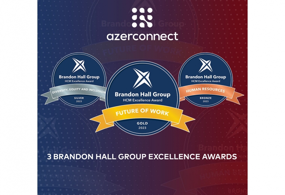 ®  “Azerconnect” nüfuzlu Brandon Hall Group Mükəmməllik Mükafatına layiq görülüb