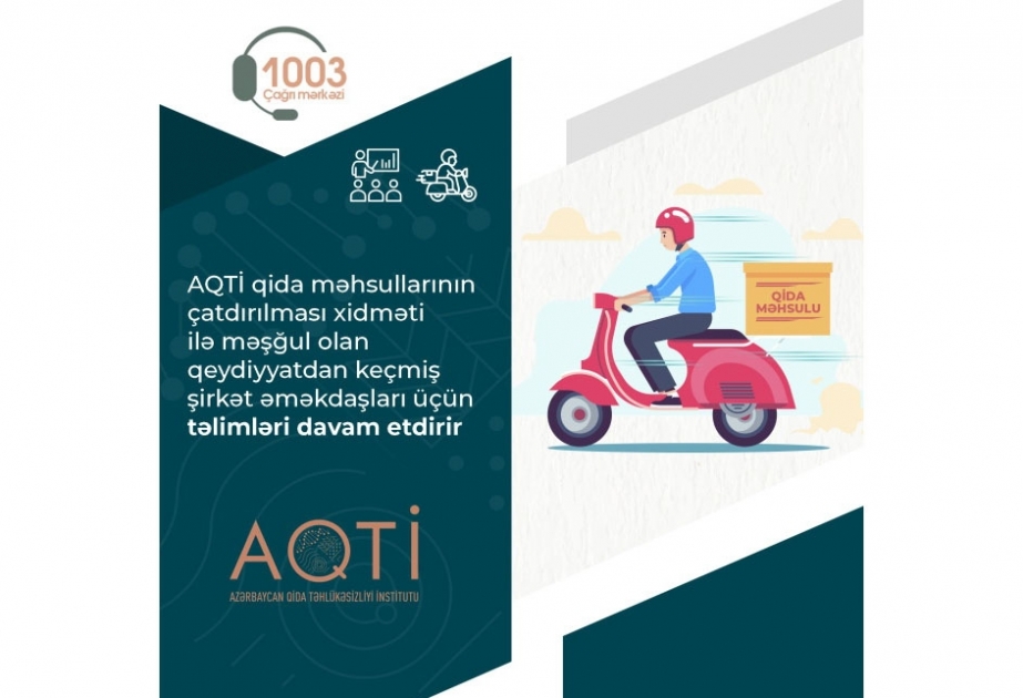 Qida məhsullarının çatdırılması xidməti ilə məşğul olan şirkət əməkdaşları üçün təlim keçiriləcək