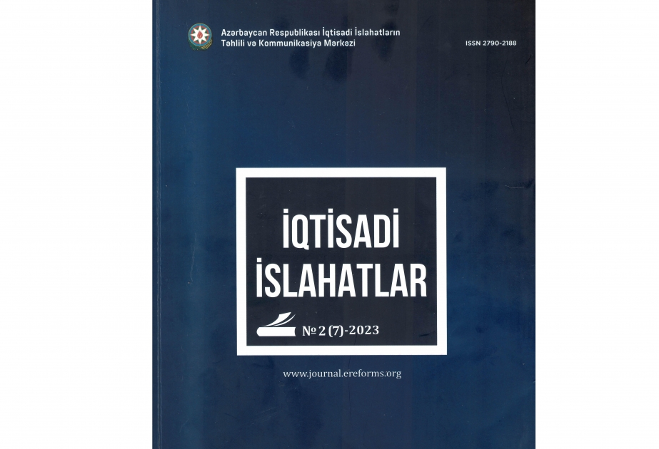“İqtisadi islahatlar” elmi-analitik jurnalının 7-ci sayı nəşr olunub