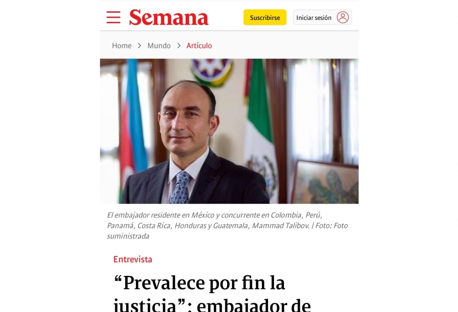 Embajador de Azerbaiyán en Colombia: “Por fin ha prevalecido la justicia”