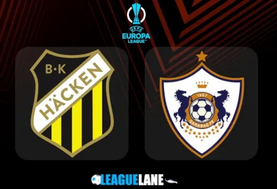 Avropa Liqası: “Hekken” və “Qarabağ”ın start heyətləri açıqlanıb