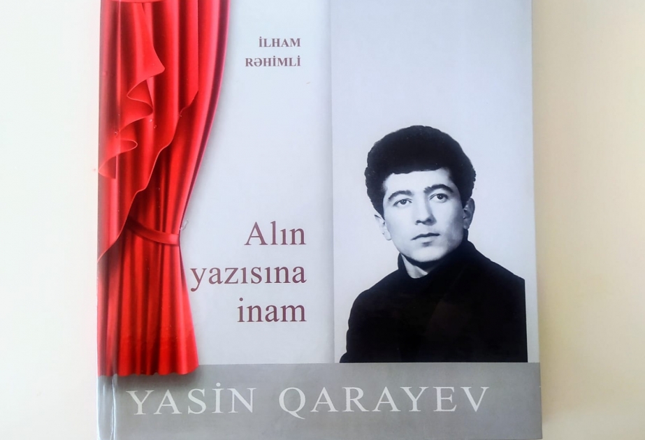 Xalq artisti Yasin Qarayevə həsr olunmuş kitabın təqdimatı keçiriləcək