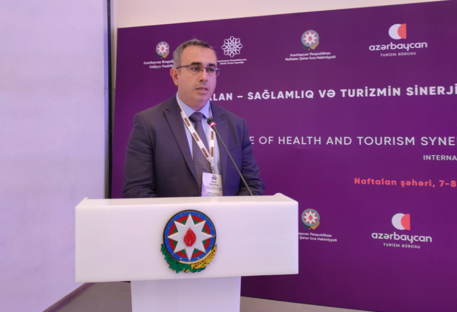 Nazir müavini: Naftalan nefti barədə dünyada məlumatlılıq dərəcəsini artırmağa zərurət var