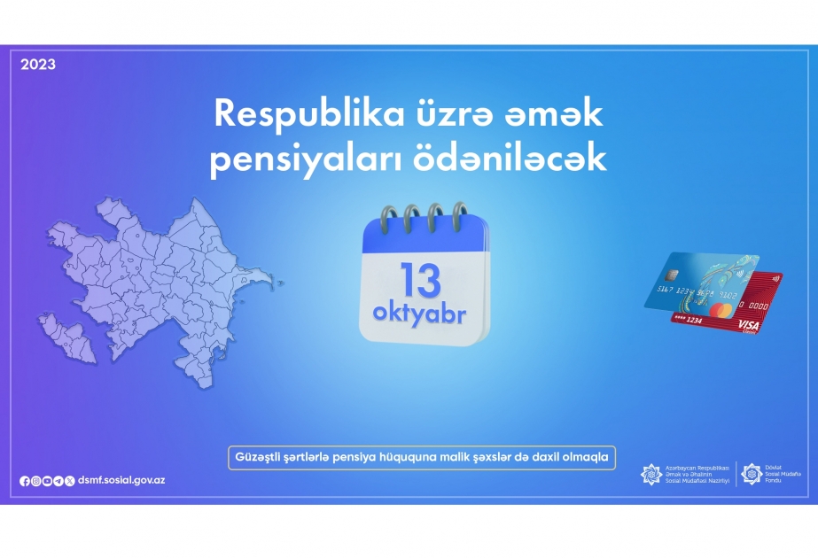 Oktyabrın 13-də pensiyalar tam ödəniləcək